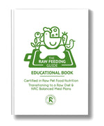 The Raw Feeding Guide - Hard Copy Book